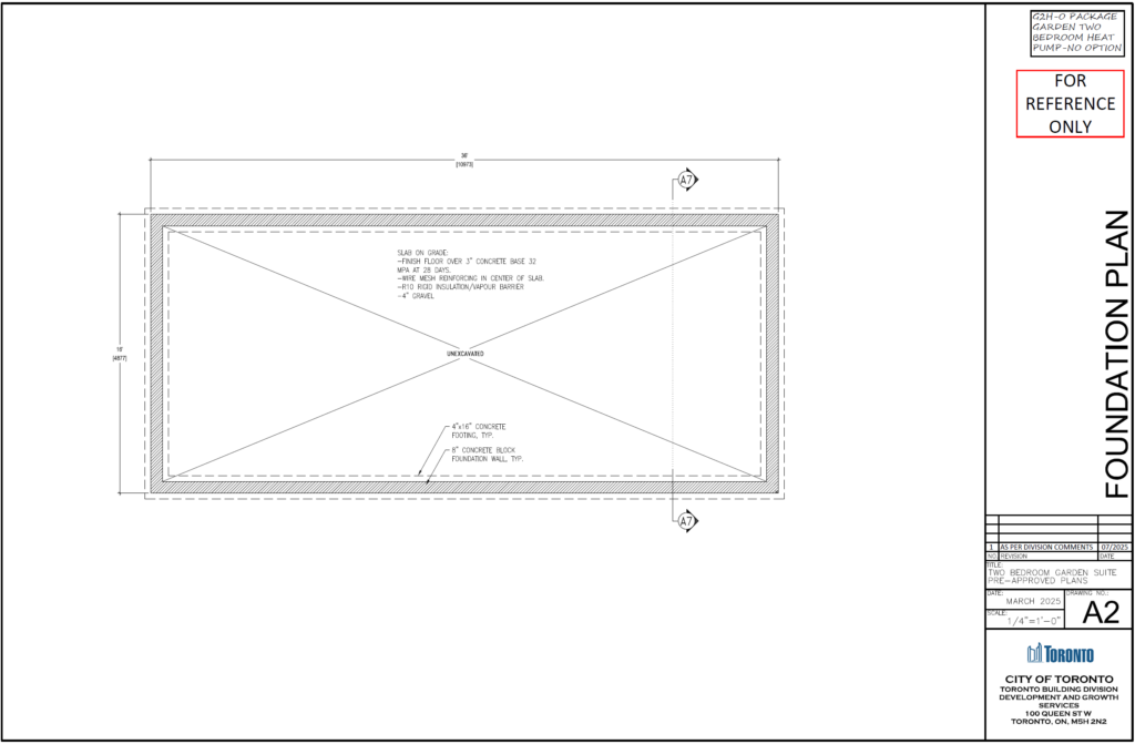 Two Bedroom Garden Suite Toronto foundation plan A2 — slab on grade 8 concrete block foundation wall 4x16 concrete footing R10 rigid insulation vapour barrier OBC pre-approved drawings